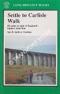 Book cover of Settle to Carlisle Walk by GORDON, Ian & Andrew